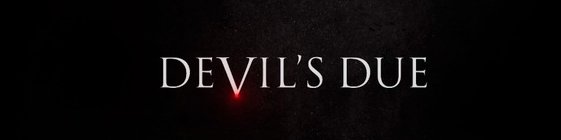 Devils due blu-ray anmeldelse Devils due blu-ray anmeldelse