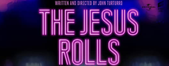 The Jesus Rolls blu-ray anmeldelse The Jesus Rolls blu-ray anmeldelse