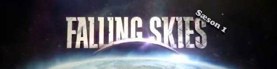 Falling skies sæson 1 blu-ray anmeldelse Falling skies sæson 1 blu-ray anmeldelse